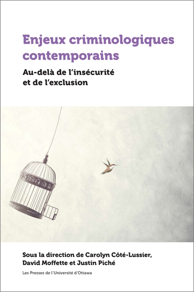 Enjeux criminologiques contemporains - Carolyn Côté-Lussier