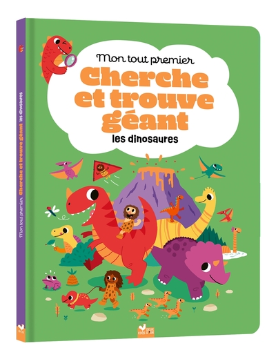 Mon Tout Premier Cherche Et Trouve Géant Des Dinosaures