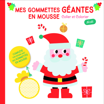 Mes gommettes géantes en mousse Père Noël de face (couverture rouge)