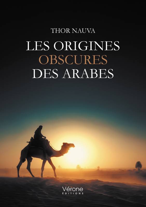 Les origines obscures des Arabes