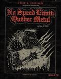 No Speed Limit. Quebec Metal 1964-1989