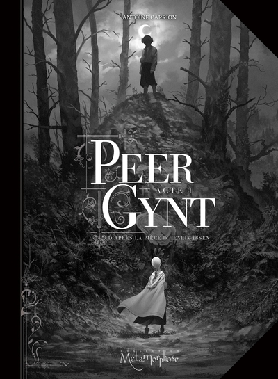 Peer Gynt Volume 1 - Antoine Carrion