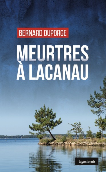 Meurtres à Lacanau