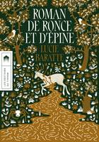 Roman de Ronce et d'Épine - Lucie BARATTE