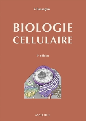 Biologie cellulaire - Yann Bassaglia