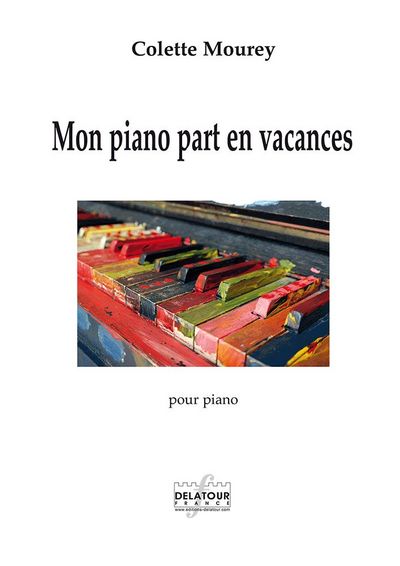 Mon piano part en vacances