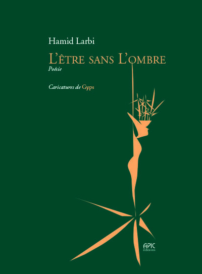 L’Être Sans L’Ombre