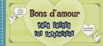 Bons d'amour - Pour éviter les embrouilles