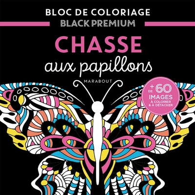 Bloc Black Premium - Chasse aux papillons