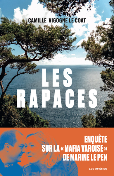 Les Rapaces - Camille Vigogne Le Coat