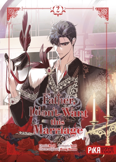 Father, I don't want this marriage Volume 2