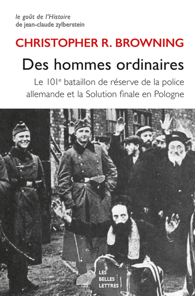 Des hommes ordinaires - Christopher R. Browning