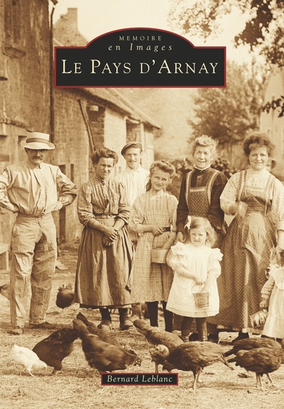 Arnay (Pays d') - Bernard Leblanc