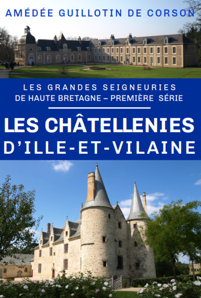 1 - Les châtellenies d’Ille-et-Vilaine