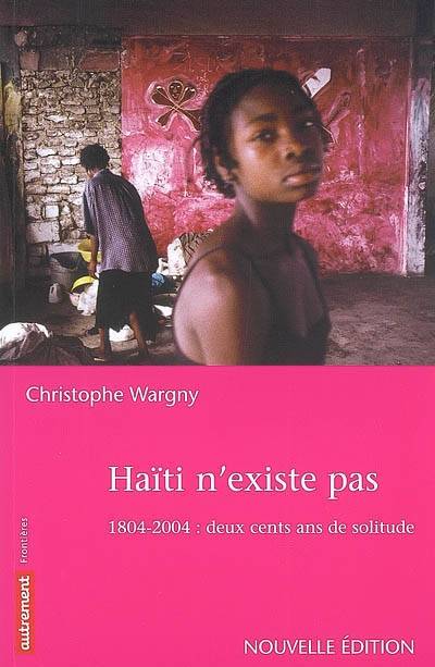 Haïti n'existe pas