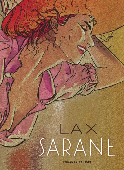 1, Sarane - Tome 1 - Sarane (Roman) - Lax