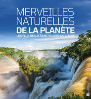 Merveilles naturelles de la planète