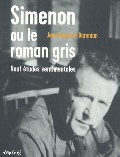 Simenon ou le roman gris