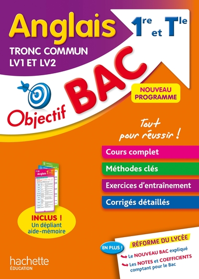 Objectif BAC Anglais LV1 et LV2 Tronc commun 1re et Tle