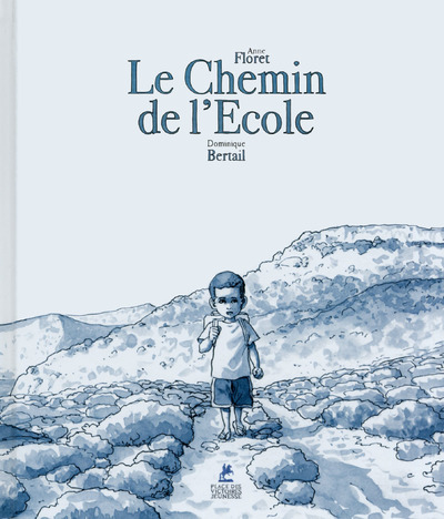 Le chemin de l'école - Anne Floret