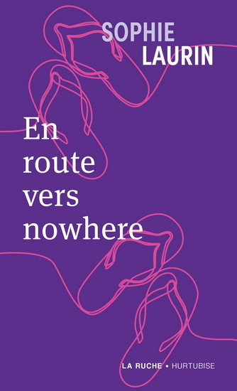 En Route Vers Nowhere (Poche)