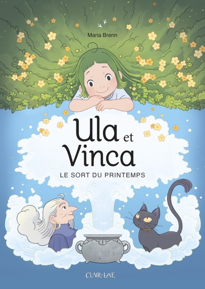 Ula et Vinca - Le sort du printemps