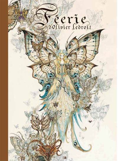 Feerie D'Olivier Ledroit - Portofolio - Olivier Ledroit