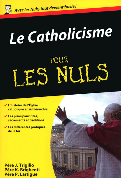 Catholicisme Poche Pour les nuls - Pierre Lartigue