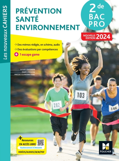 Les Nouveaux Cahiers - PRÉVENTION SANTÉ ENVIRONNEMENT (PSE) - 2de Bac Pro - Ed. 2024 - Livre élève