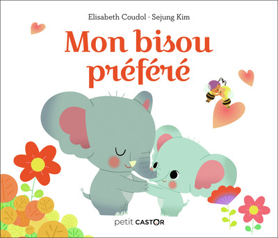 Mon bisou préféré