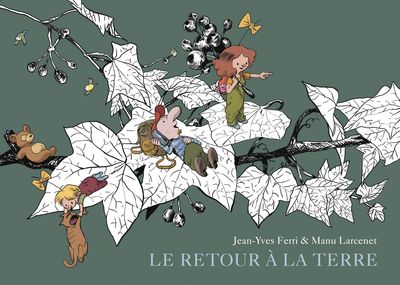 Le retour à la terre L'Intégrale Volume 2 - Jean-Yves Ferri