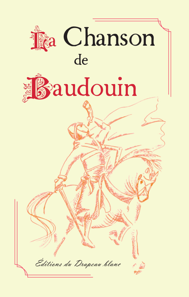 La Chanson de Baudouin - Adrien Péguy