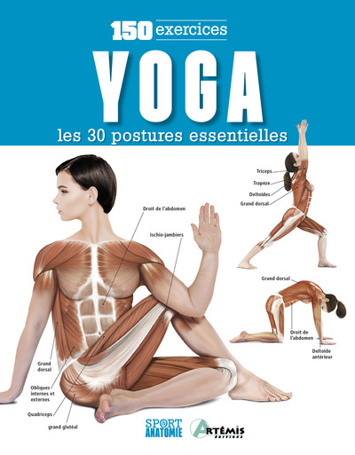 Yoga - les 30 postures essentielles