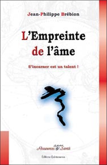 L'empreinte de l'âme