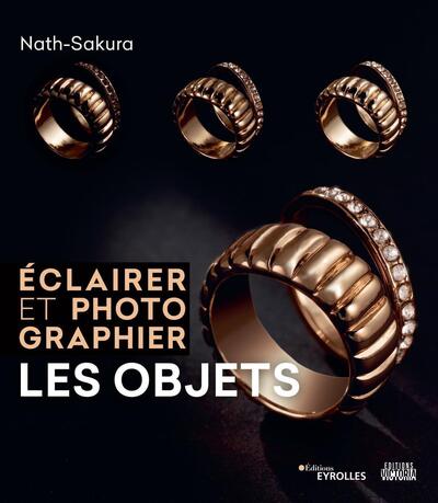 Éclairer et photographier les objets