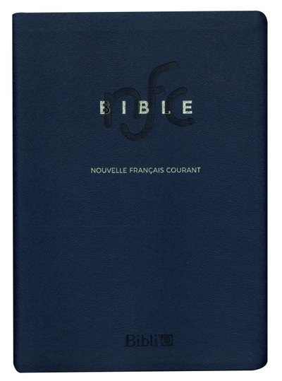 Bible Nouvelle Français courant