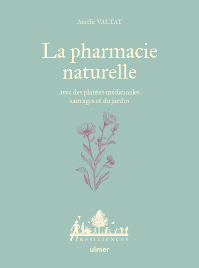 La Pharmacie naturelle