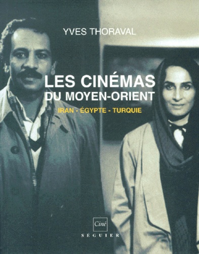 Les cinémas du Moyen-Orient