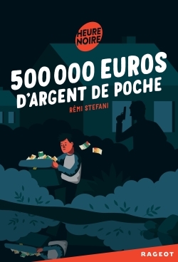 500.000 Euros D'Argent De Poche