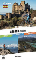 Aragon - Espagne 60 Itineraires Vtt