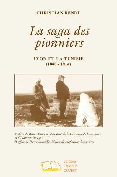 La saga des pionniers