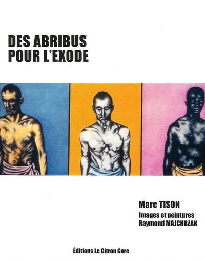 Des Abribus Pour L'Exode