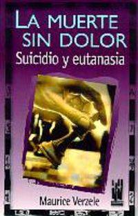 Muerte Sin Dolor, La