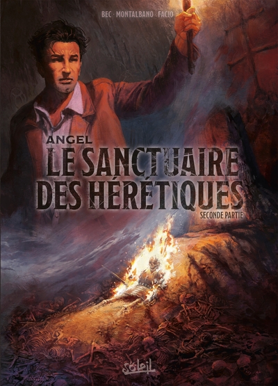 Angel : Le Sanctuaire des hérétiques Volume 2