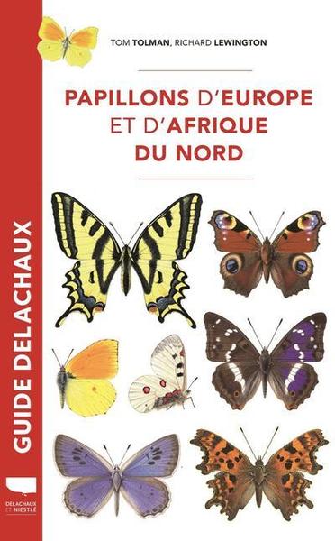 Papillons D'Europe Et D'Afrique Du Nord - Tom Tolman