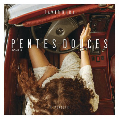 Pentes douces - David Hury