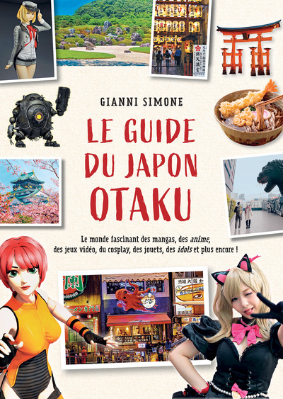 Le Guide du Japon Otaku