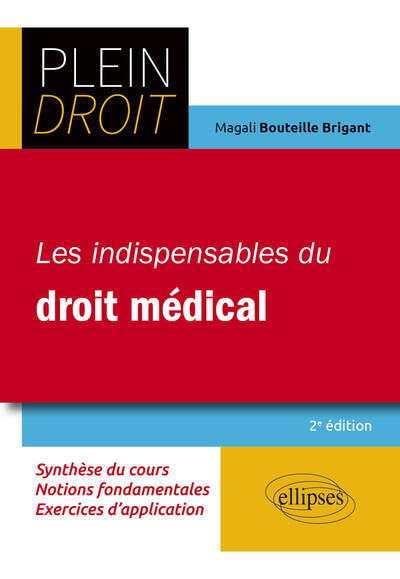 Les indispensables du droit médical