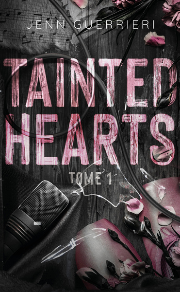 Tainted Hearts Volume 1