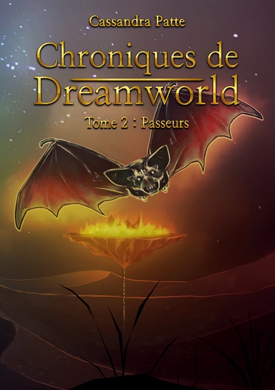 Chroniques de Dreamworld - Volume 2